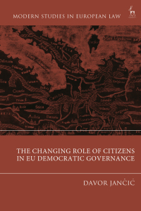 Immagine di copertina: The Changing Role of Citizens in EU Democratic Governance 1st edition 9781509950829