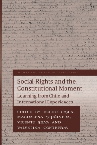 Imagen de portada: Social Rights and the Constitutional Moment 1st edition 9781509951932