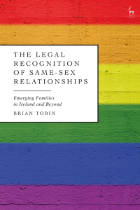 Omslagafbeelding: The Legal Recognition of Same-Sex Relationships 1st edition 9781509952533