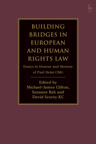 表紙画像: Building Bridges in European and Human Rights Law 1st edition 9781509952588