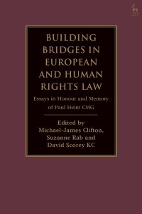 Cover image: Building Bridges in European and Human Rights Law 1st edition 9781509952588