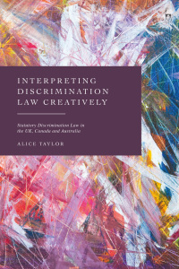 Cover image: Interpreting Discrimination Law Creatively 1st edition 9781509952922