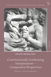 Cover image: Constitutionally Conforming Interpretation – Comparative Perspectives 1st edition 9781509953844