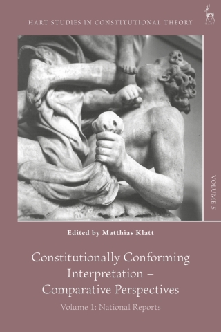 Imagen de portada: Constitutionally Conforming Interpretation – Comparative Perspectives 1st edition 9781509953844
