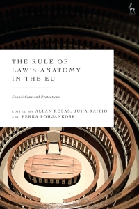 Omslagafbeelding: The Rule of Law’s Anatomy in the EU 1st edition 9781509955077