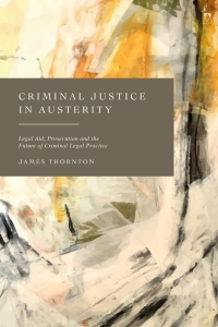 Imagen de portada: Criminal Justice in Austerity 1st edition 9781509955312