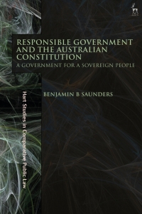 表紙画像: Responsible Government and the Australian Constitution 1st edition 9781509955794