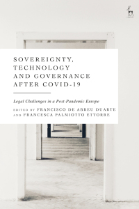 صورة الغلاف: Sovereignty, Technology and Governance after COVID-19 1st edition 9781509955985