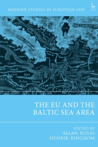 Cover image: The EU and the Baltic Sea Area 1st edition 9781509956241