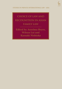 Omslagafbeelding: Choice of Law and Recognition in Asian Family Law 1st edition 9781509956340