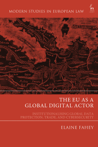 Omslagafbeelding: The EU as a Global Digital Actor 1st edition 9781509957040