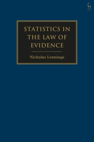 Cover image: Statistics in the Law of Evidence 1st edition 9781509957330