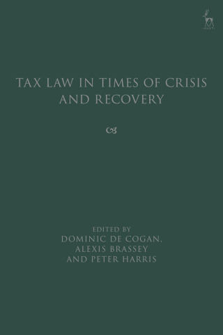 Imagen de portada: Tax Law in Times of Crisis and Recovery 1st edition 9781509958030