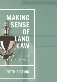 Cover image: Making Sense of Land Law 5th edition 9781352003932