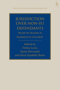 Cover image: Jurisdiction Over Non-EU Defendants 1st edition 9781509958917