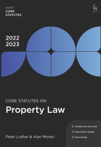 Cover image: Core Statutes on Property Law 2022-23 7th edition 9781509960323