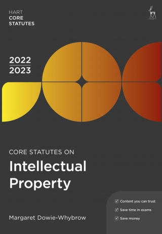Cover image: Core Statutes on Intellectual Property 2022-23 10th edition 9781509960712