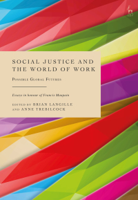 Cover image: Social Justice and the World of Work 1st edition 9781509961252