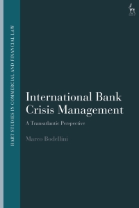 Imagen de portada: International Bank Crisis Management 1st edition 9781509961306