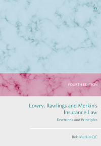 Omslagafbeelding: Lowry, Rawlings and Merkin's Insurance Law 4th edition 9781509962044