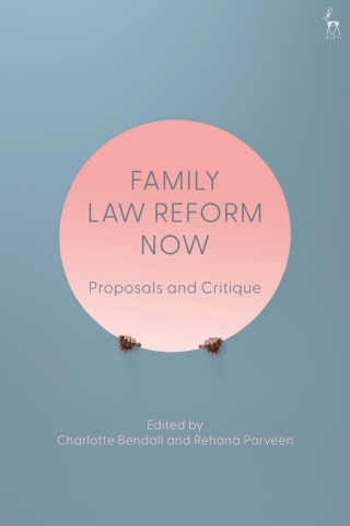 Cover image: Family Law Reform Now 1st edition 9781509962181