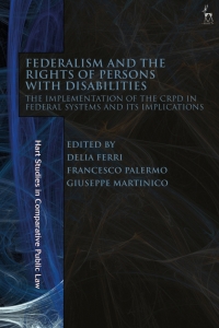 Cover image: Federalism and the Rights of Persons with Disabilities 1st edition 9781509962433