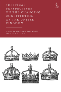 Imagen de portada: Sceptical Perspectives on the Changing Constitution of the United Kingdom 1st edition 9781509963706