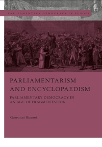 Imagen de portada: Parliamentarism and Encyclopaedism 1st edition 9781509963911