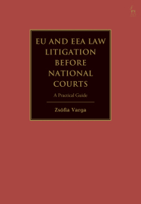 Cover image: EU and EEA Law Litigation Before National Courts 1st edition 9781509964895