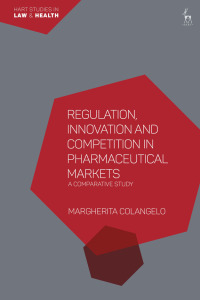 Imagen de portada: Regulation, Innovation and Competition in Pharmaceutical Markets 1st edition 9781509965519