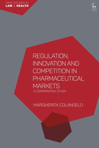 Cover image: Regulation, Innovation and Competition in Pharmaceutical Markets 1st edition 9781509965519