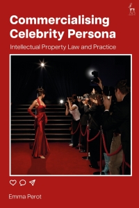 Cover image: Commercialising Celebrity Persona 1st edition 9781509966097