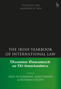 表紙画像: The Irish Yearbook of International Law, Volume 15, 2020 1st edition 9781509966295