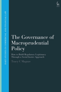 Imagen de portada: The Governance of Macroprudential Policy 1st edition 9781509968398