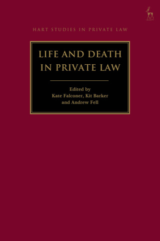 Immagine di copertina: Life and Death in Private Law 1st edition 9781509969326