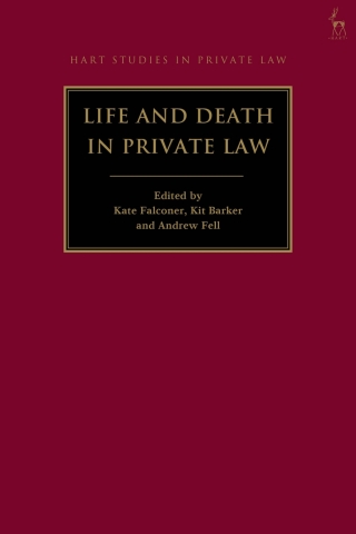 Cover image: Life and Death in Private Law 1st edition 9781509969326