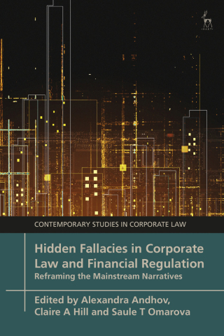 Cover image: Hidden Fallacies in Corporate Law and Financial Regulation 1st edition 9781509971510