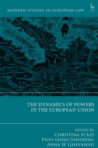 Imagen de portada: The Dynamics of Powers in the European Union 1st edition 9781509971596