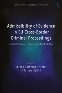 Cover image: Admissibility of Evidence in EU Cross-Border Criminal Proceedings 1st edition 9781509971992