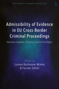 Imagen de portada: Admissibility of Evidence in EU Cross-Border Criminal Proceedings 1st edition 9781509971992