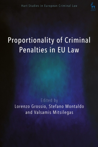 صورة الغلاف: Proportionality of Criminal Penalties in EU Law 1st edition 9781509974153