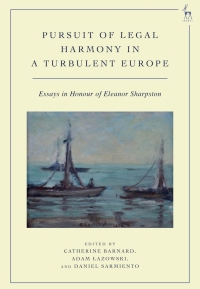 Cover image: Pursuit of Legal Harmony in a Turbulent Europe 1st edition 9781509977000