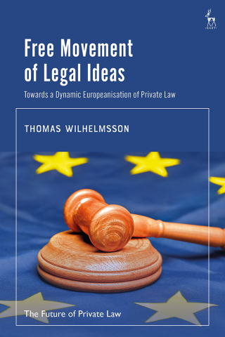 Cover image: Free Movement of Legal Ideas 1st edition 9781509977253