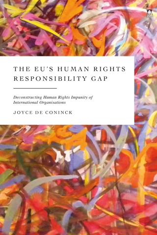 Cover image: The EU’s Human Rights Responsibility Gap 1st edition 9781509977352