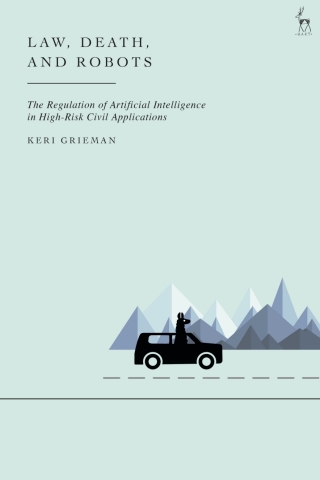 Cover image: Law, Death, and Robots 1st edition 9781509977444