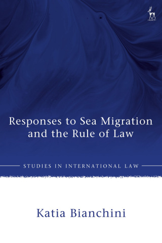 Omslagafbeelding: Responses to Sea Migration and the Rule of Law 1st edition 9781509978489