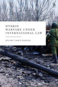 Cover image: Hybrid Warfare under International Law 1st edition 9781509979578