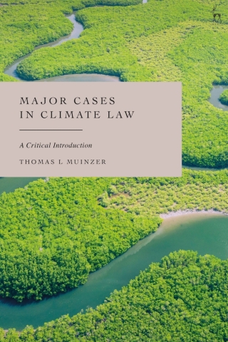 Cover image: Major Cases in Climate Law 1st edition 9781509980314