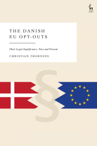 表紙画像: The Danish EU Opt-Outs 1st edition 9781509980949