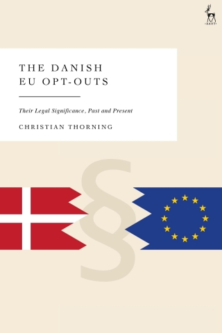صورة الغلاف: The Danish EU Opt-Outs 1st edition 9781509980949